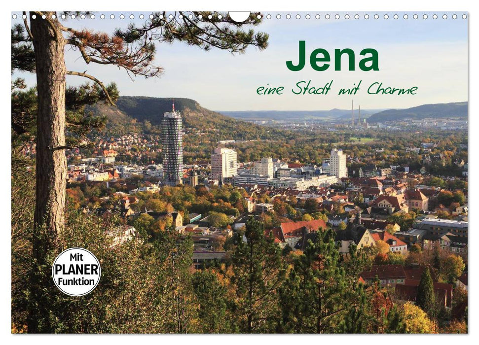 Jena in Thüringen (CALVENDO Wandkalender 2025)