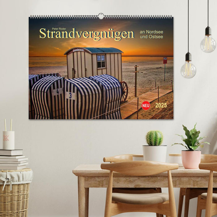 Strandvergnügen - an Nordsee und Ostsee (CALVENDO Wandkalender 2025)