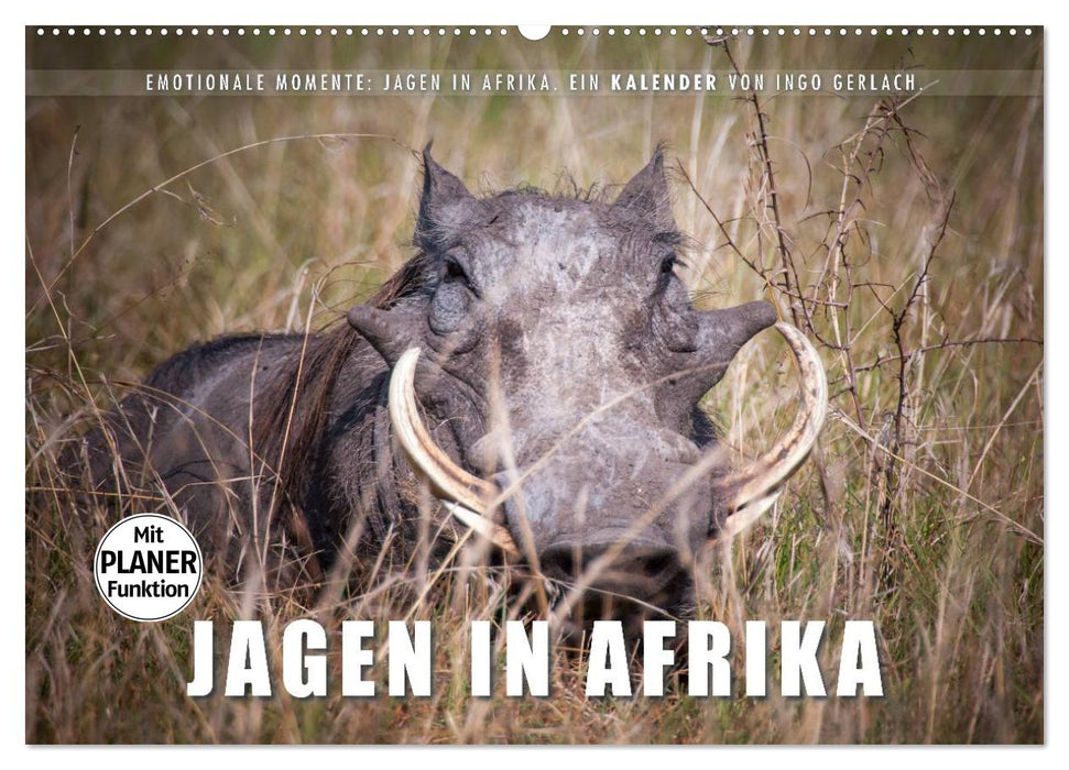 Emotionale Momente: Jagen in Afrika. (CALVENDO Wandkalender 2025)