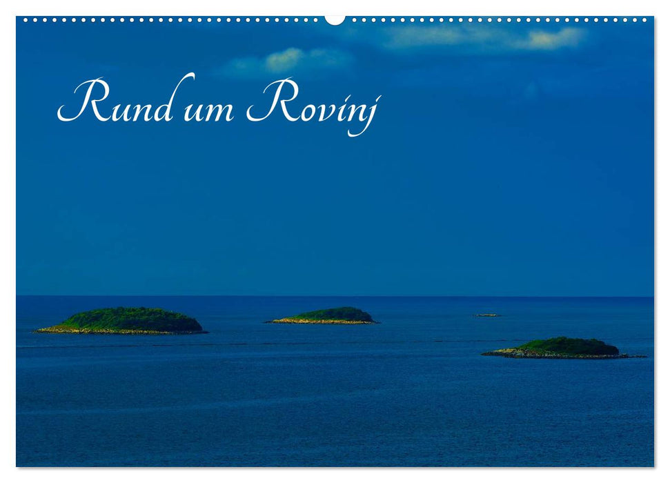 Rund um Rovinj (CALVENDO Wandkalender 2025)