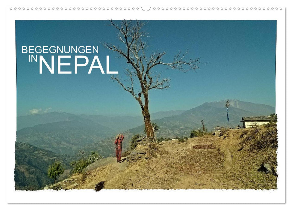 BEGEGNUNGEN IN NEPAL (CALVENDO Wandkalender 2025)