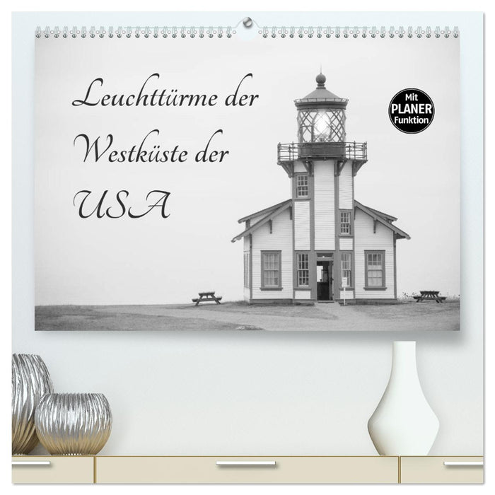 Leuchttürme der Westküste der USA (CALVENDO Premium Wandkalender 2025)