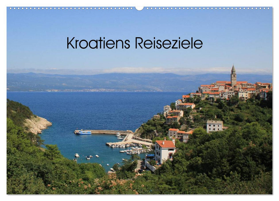 Kroatiens Reiseziele (CALVENDO Wandkalender 2025)