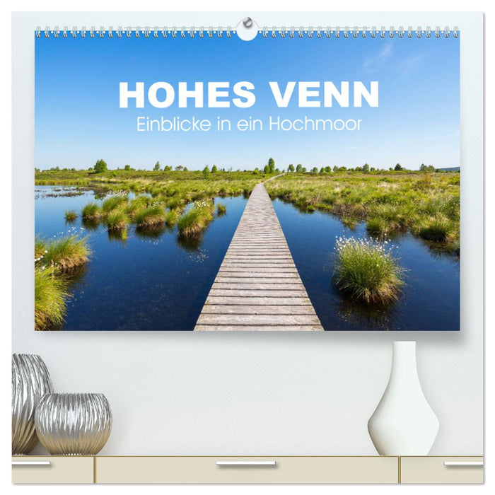 HOHES VENN - Einblicke in ein Hochmoor (CALVENDO Premium Wandkalender 2025)