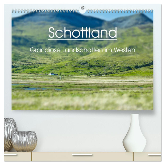 Schottland - grandiose Landschaften im Westen (CALVENDO Premium Wandkalender 2025)