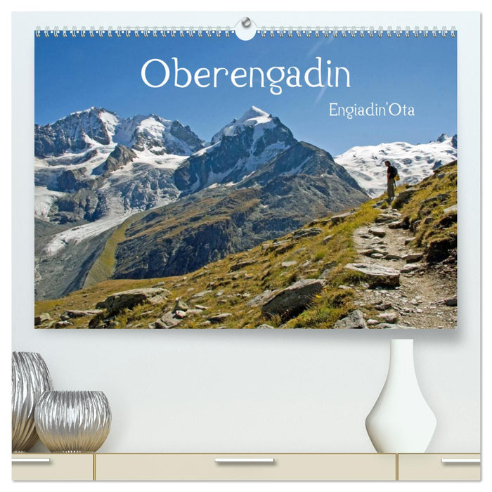 Oberengadin (CALVENDO Premium Wandkalender 2025)