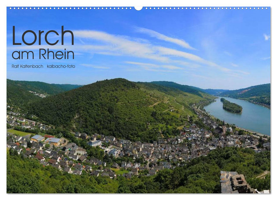 Lorch am Rhein 2025 (CALVENDO Wandkalender 2025)