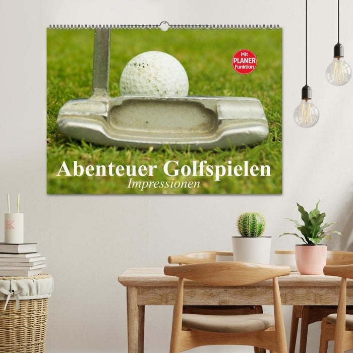 Abenteuer Golfspielen. Impressionen (CALVENDO Wandkalender 2025)