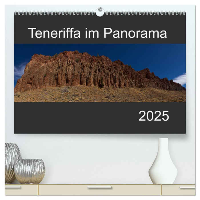 Teneriffa im Panorama (CALVENDO Premium Wandkalender 2025)