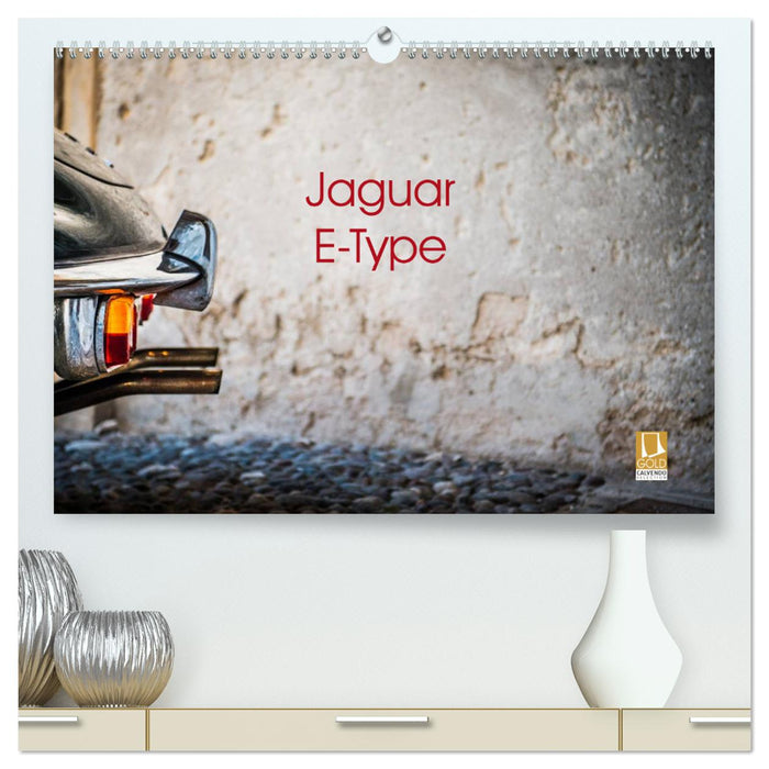 Jaguar E-Type 2025 (CALVENDO Premium Wandkalender 2025)