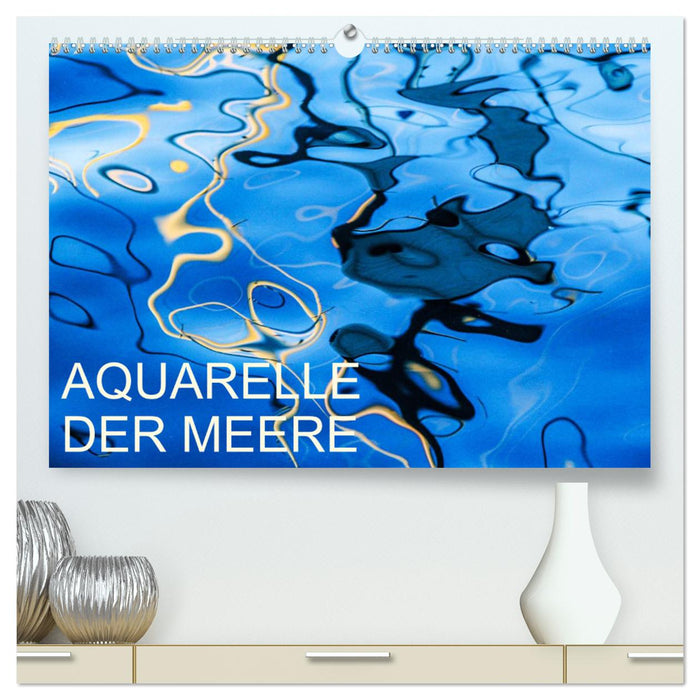 Aquarelle der Meere (CALVENDO Premium Wandkalender 2025)