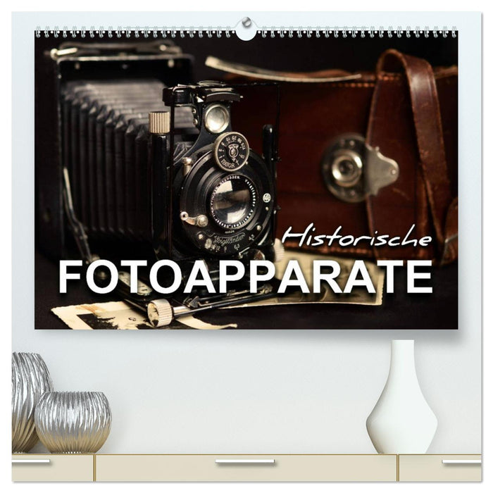 Historische Fotoapparate (CALVENDO Premium Wandkalender 2025)