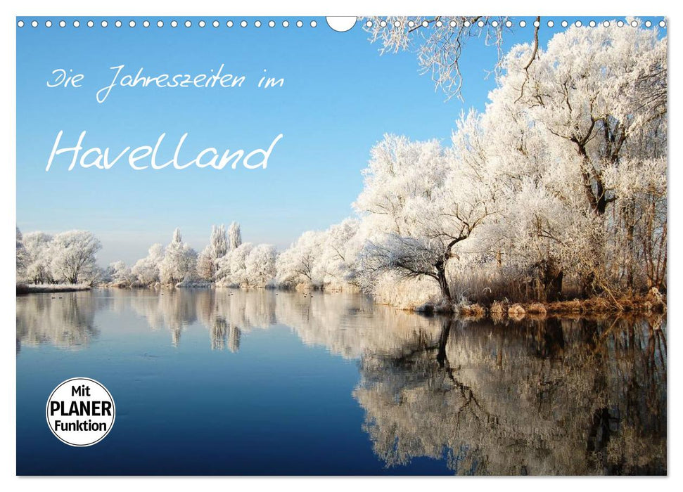 Die Jahreszeiten im Havelland (CALVENDO Wandkalender 2025)