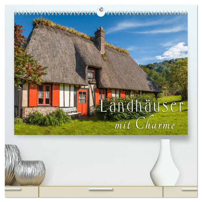 Landhäuser mit Charme (CALVENDO Premium Wandkalender 2025)