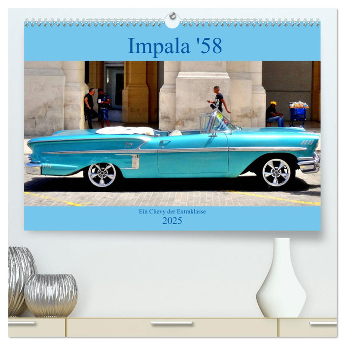 Impala '58 - Ein Chevy der Extraklasse (CALVENDO Premium Wandkalender 2025)