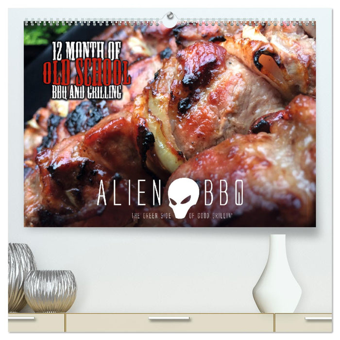 ALIEN-BBQ 2025 (CALVENDO Premium Wandkalender 2025)