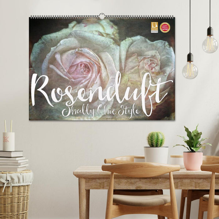 Rosenduft Shabby Chic Style (CALVENDO Wandkalender 2025)