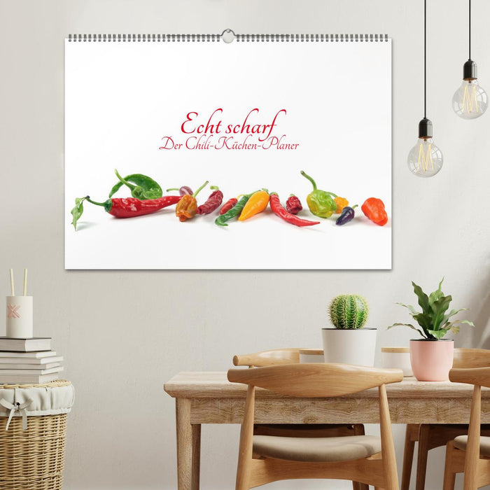 Echt scharf - Der Chili-Küchen-Planer (CALVENDO Wandkalender 2025)