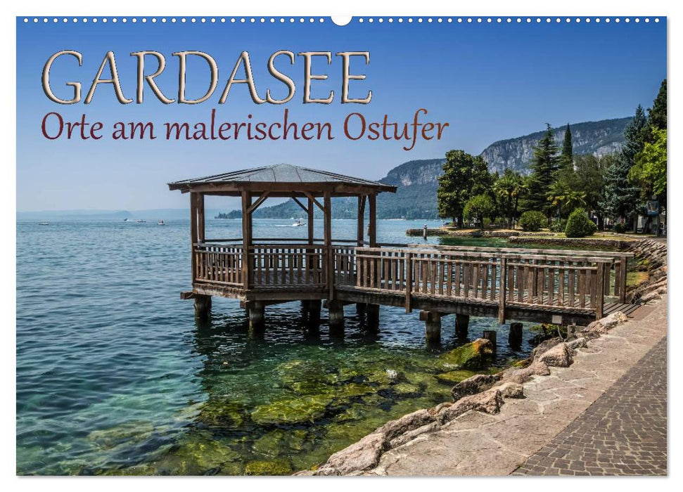 GARDASEE Orte am malerischen Ostufer (CALVENDO Wandkalender 2025)