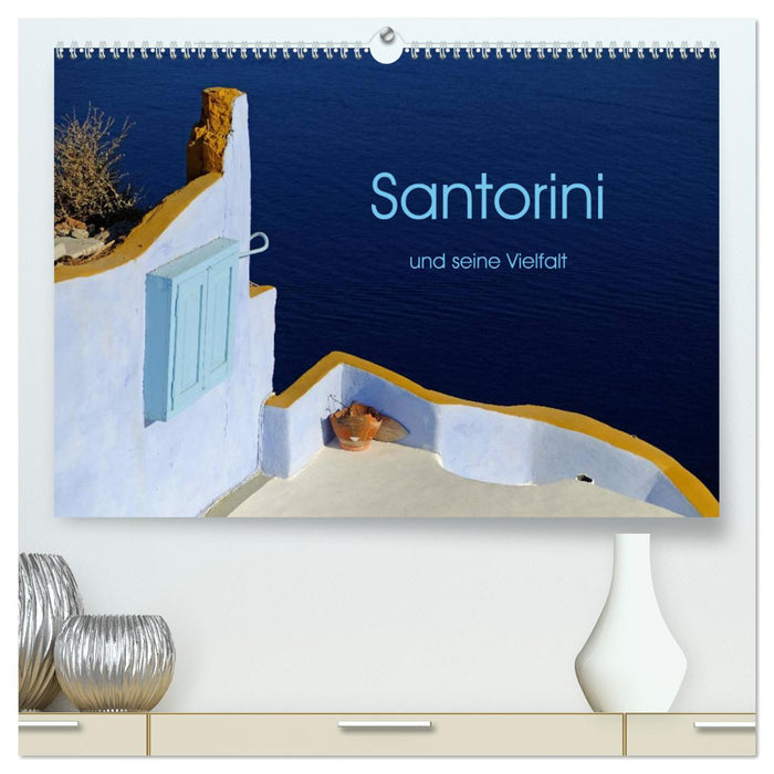 Santorini und seine Vielfalt (CALVENDO Premium Wandkalender 2025)