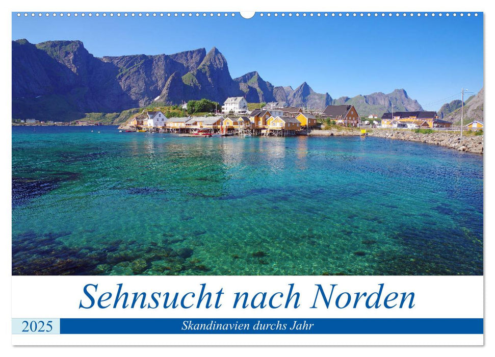 Sehnsucht nach Norden (CALVENDO Wandkalender 2025)