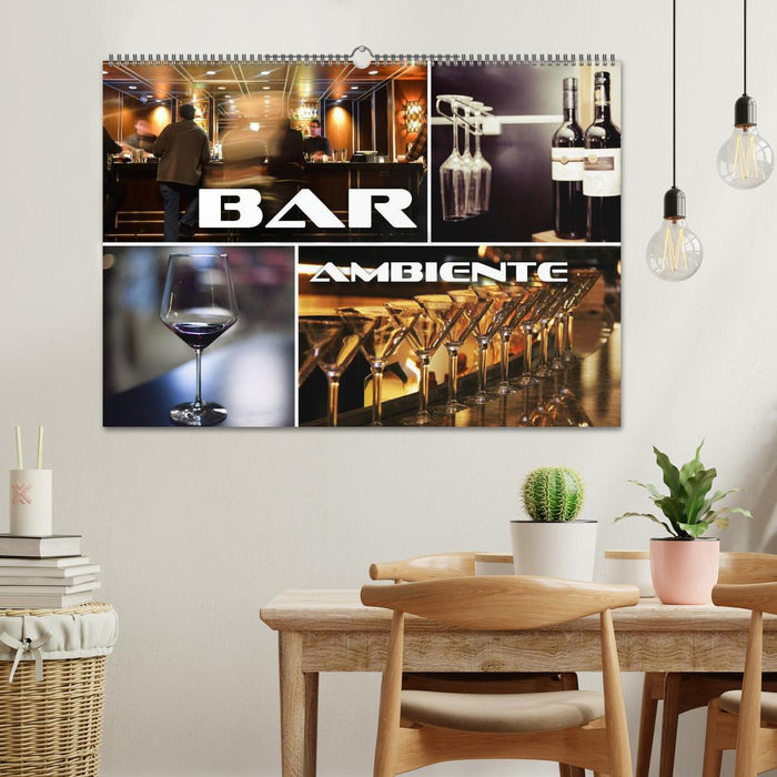 Bar Ambiente (CALVENDO Wandkalender 2025)