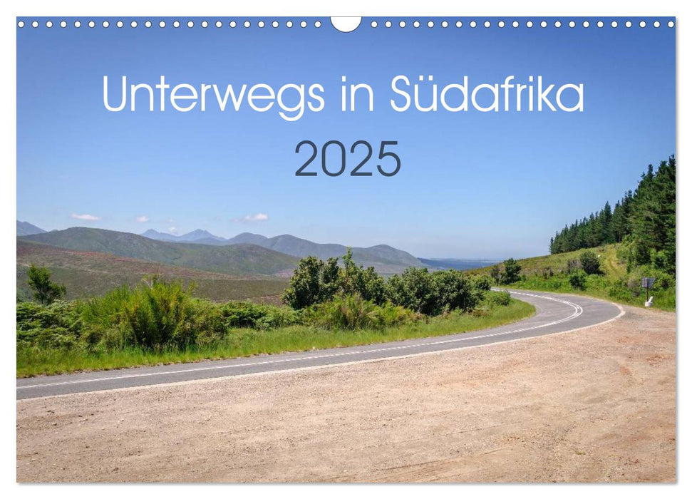 Unterwegs in Südafrika 2025 (CALVENDO Wandkalender 2025)