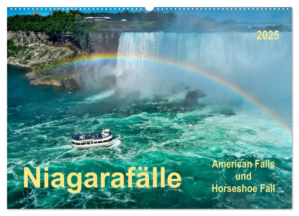 Niagarafälle - American Falls und Horseshoe Fall (CALVENDO Wandkalender 2025)