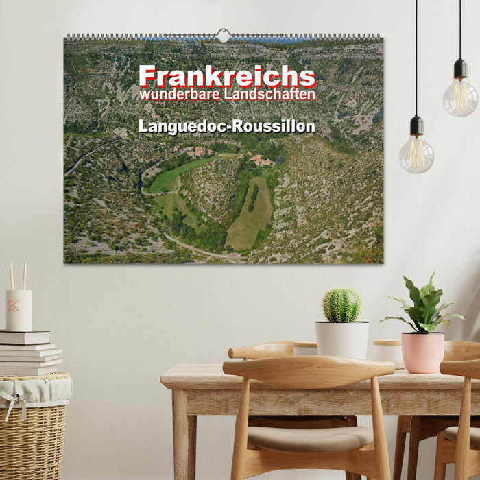 Frankreichs wunderbare Landschaften - Languedoc-Roussillon (CALVENDO Wandkalender 2025)