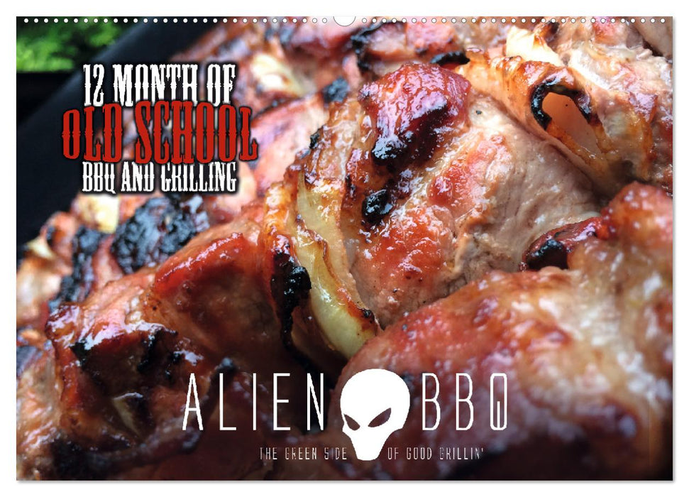 ALIEN-BBQ 2025 (CALVENDO Wandkalender 2025)