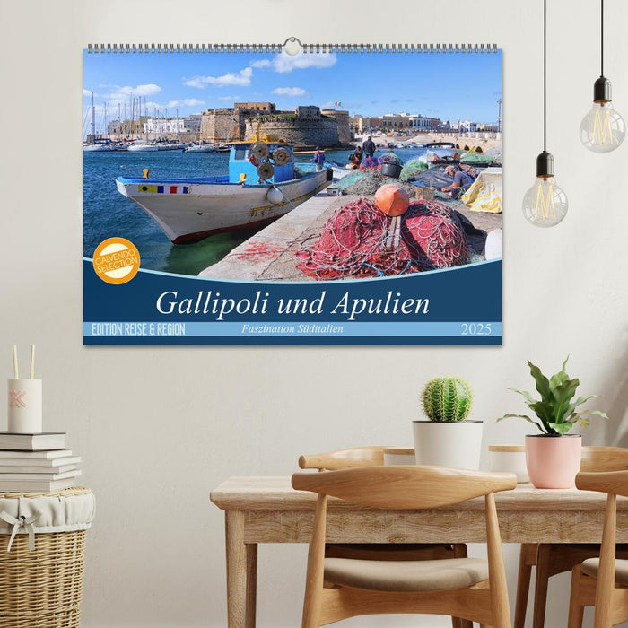 Gallipoli und Apulien - Faszination Süditalien (CALVENDO Wandkalender 2025)