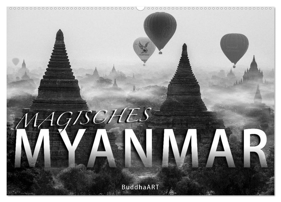 MAGISCHES MYANMAR (CALVENDO Wandkalender 2025)