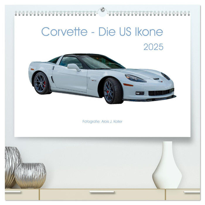 Corvette - Die US Ikone 2025 (CALVENDO Premium Wandkalender 2025)