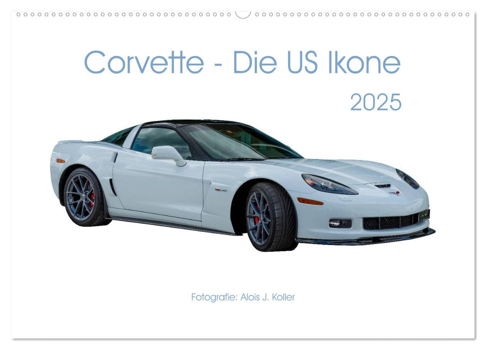 Corvette - Die US Ikone 2025 (CALVENDO Wandkalender 2025)