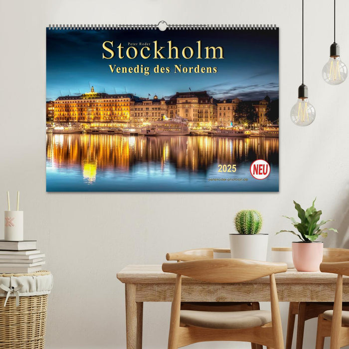 Stockholm - Venedig des Nordens (CALVENDO Wandkalender 2025)