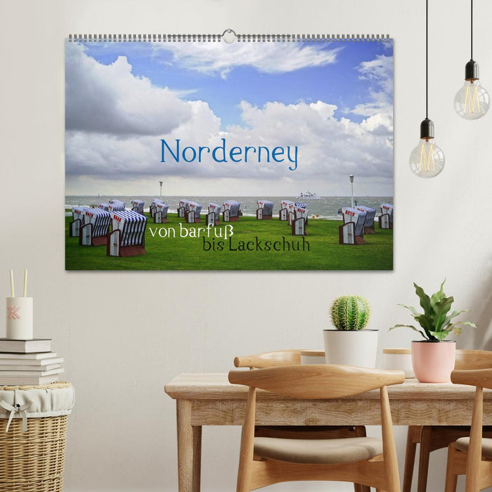 Norderney - von barfuß bis Lackschuh (CALVENDO Wandkalender 2025)