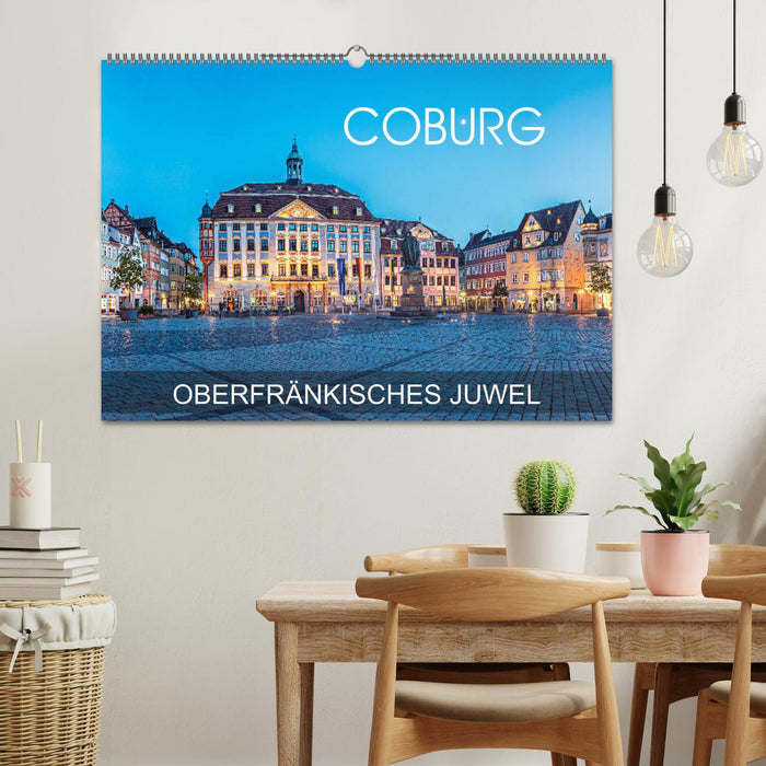 Coburg - oberfränkisches Juwel (CALVENDO Wandkalender 2025)