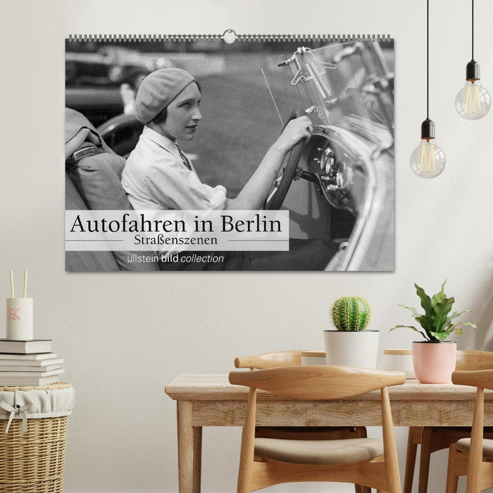 Autofahren in Berlin - Straßenszenen (CALVENDO Wandkalender 2025)