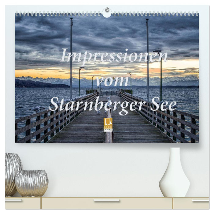 Impressionen vom Starnberger See (CALVENDO Premium Wandkalender 2025)