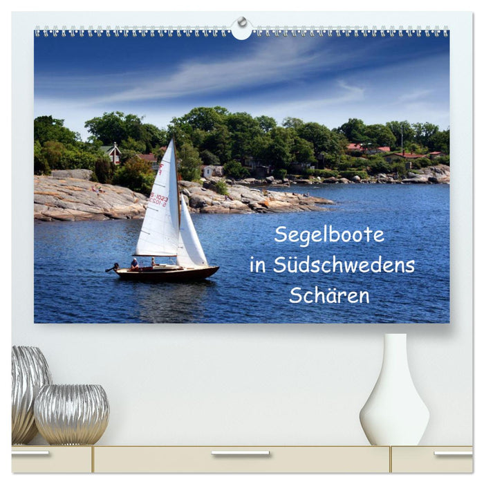 Segelboote in Südschwedens Schären (CALVENDO Premium Wandkalender 2025)