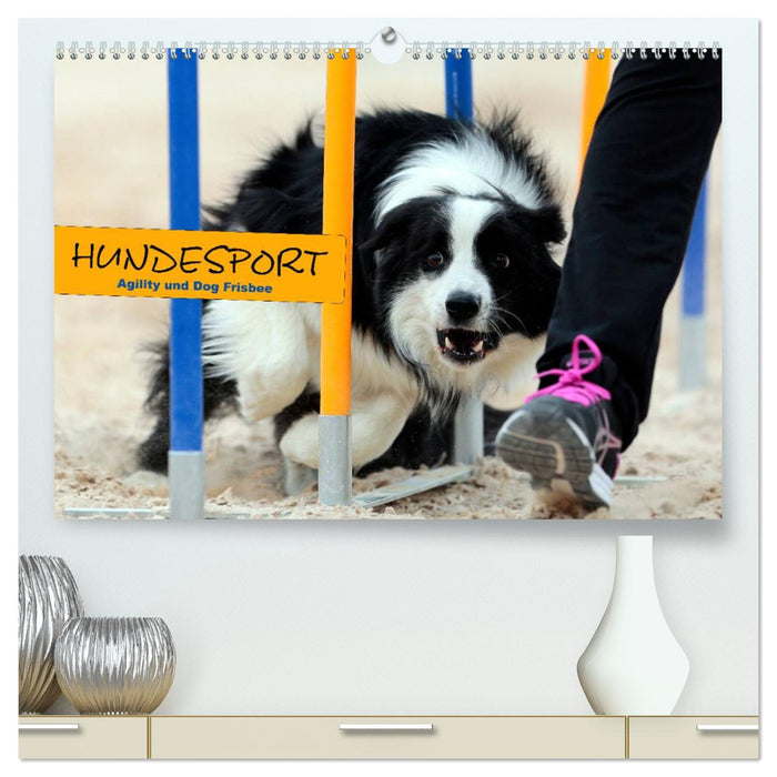 HUNDESPORT - Agility und Dog Frisbee (CALVENDO Premium Wandkalender 2025)