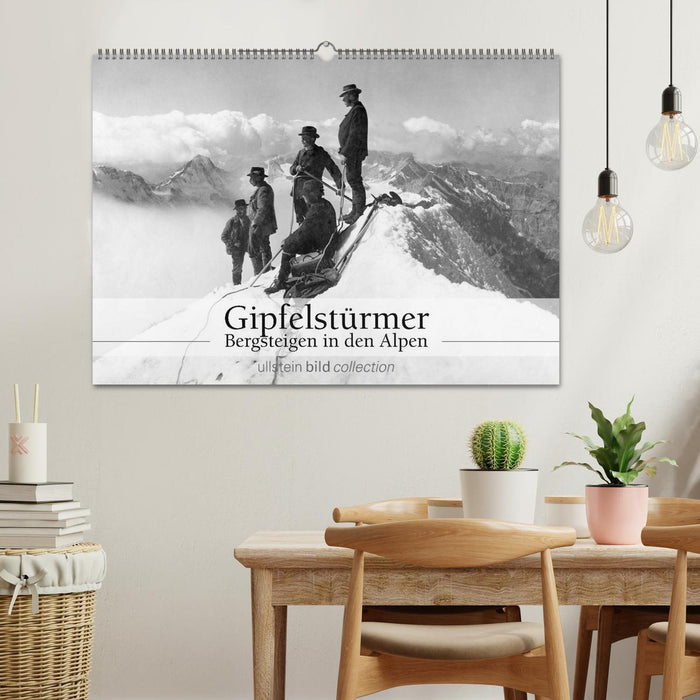 Gipfelstürmer - Bergsteigen in den Alpen (CALVENDO Wandkalender 2025)