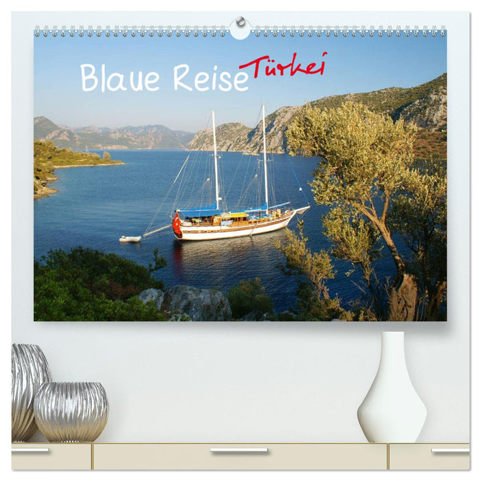 Blaue Reise Türkei (CALVENDO Premium Wandkalender 2025)