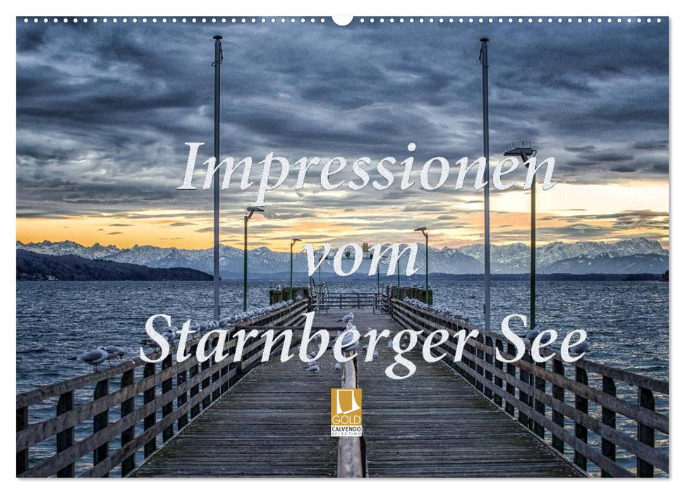 Impressionen vom Starnberger See (CALVENDO Wandkalender 2025)