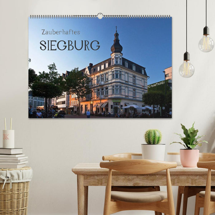 Zauberhaftes SIEGBURG (CALVENDO Wandkalender 2025)