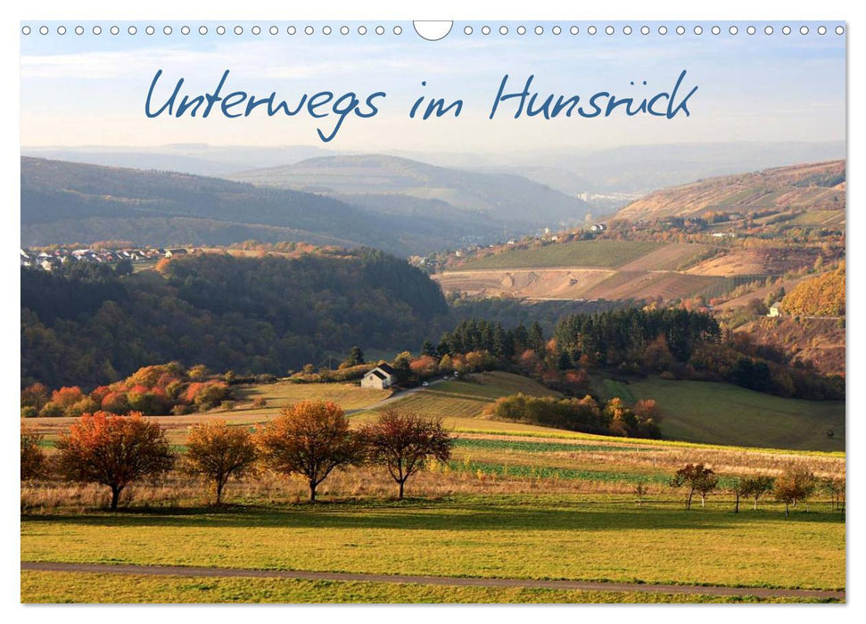 Unterwegs im Hunsrück (CALVENDO Wandkalender 2025)