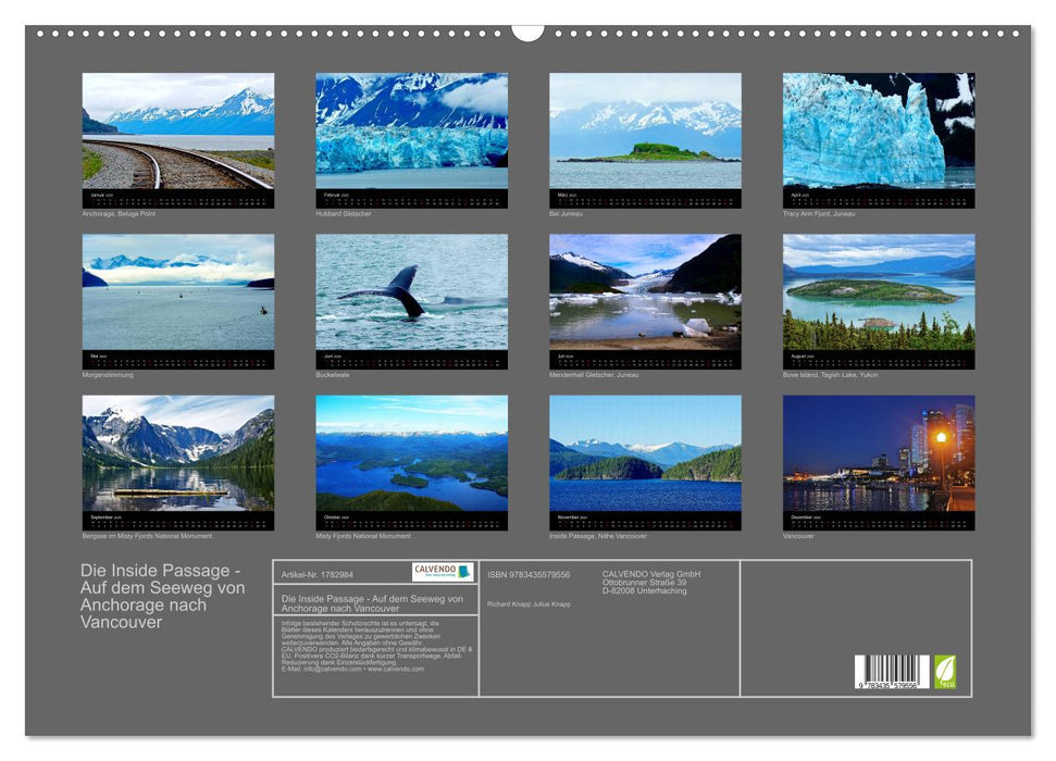 Die Inside Passage - Auf dem Seeweg von Anchorage nach Vancouver (CALVENDO Wandkalender 2025)