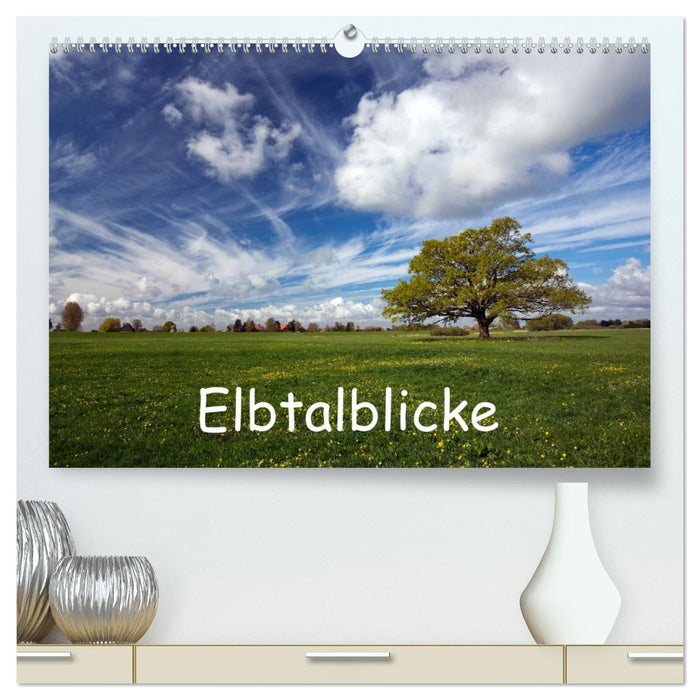 Elbtalblicke (CALVENDO Premium Wandkalender 2025)