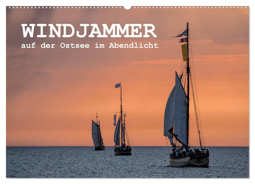 Windjammer auf der Ostsee im Abendlicht (CALVENDO Wandkalender 2025)