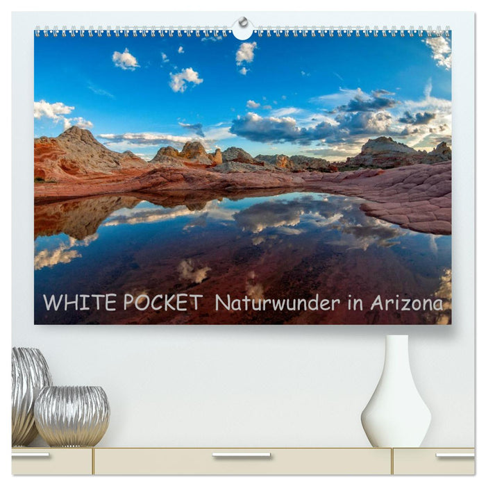 WHITE POCKET - Naturwunder in Arizona (CALVENDO Premium Wandkalender 2025)